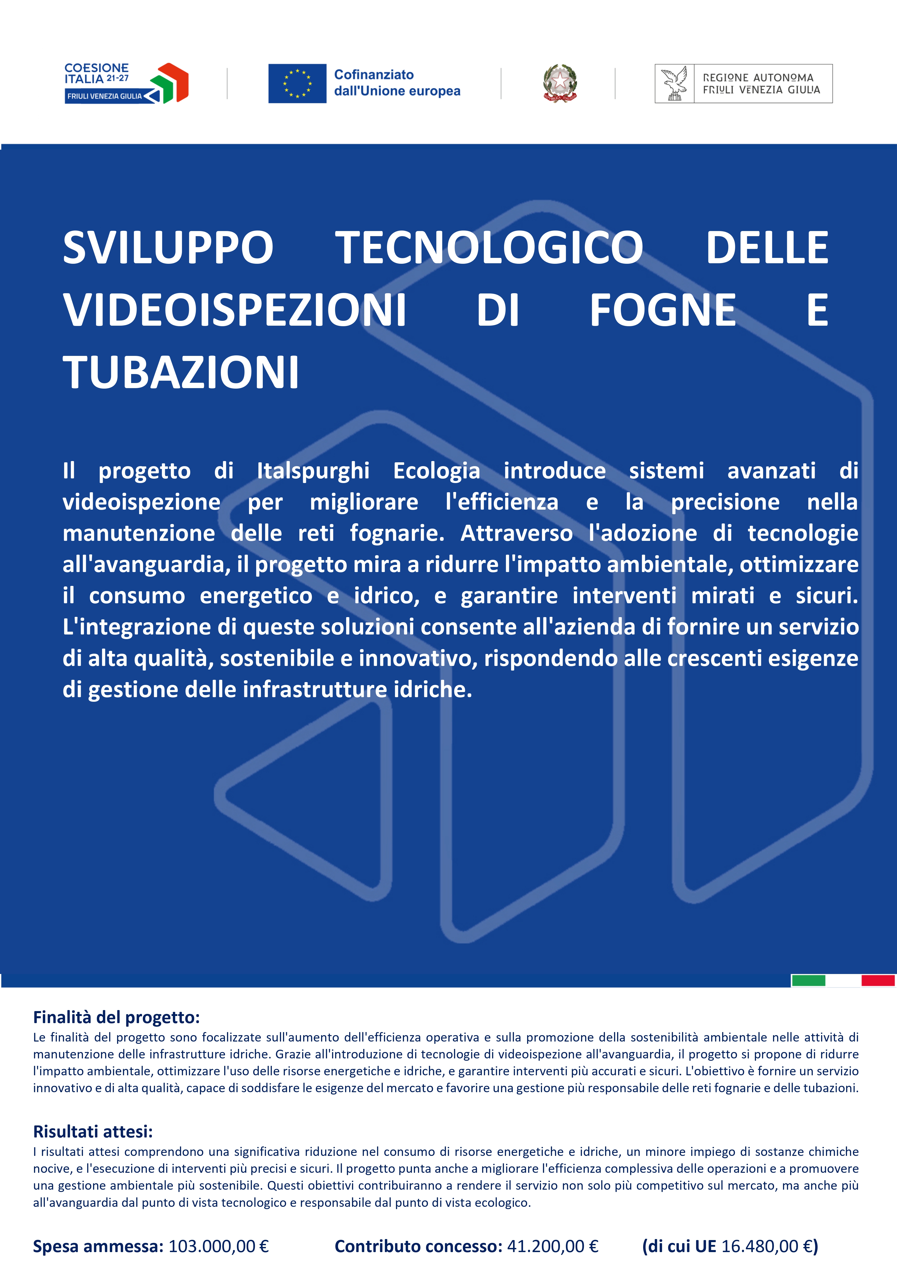 SVILUPPO TECNOLOGICO DELLE VIDEOISPEZIONI DI FOGNE E TUBAZIONI
